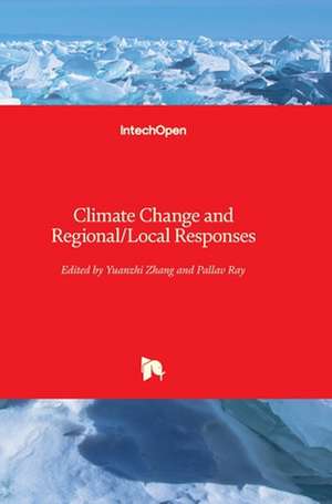 Climate Change and Regional/Local Responses de Pallav Ray