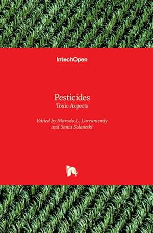 Pesticides de Sonia Soloneski