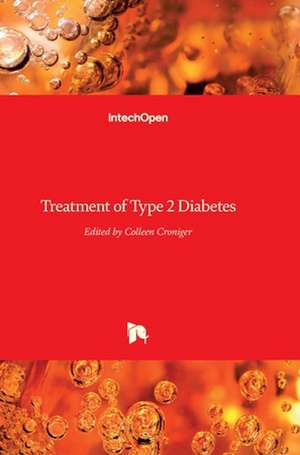 Treatment of Type 2 Diabetes de Colleen Croniger