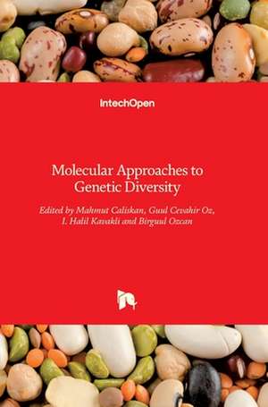 Molecular Approaches to Genetic Diversity de Mahmut Caliskan