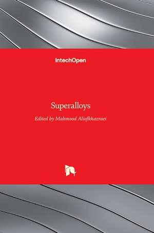 Superalloys de Mahmood Aliofkhazraei