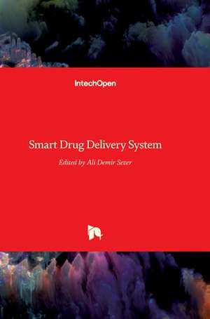 Smart Drug Delivery System de Ali Demir Sezer