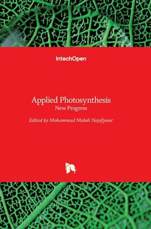 Applied Photosynthesis de Mohammad Najafpour