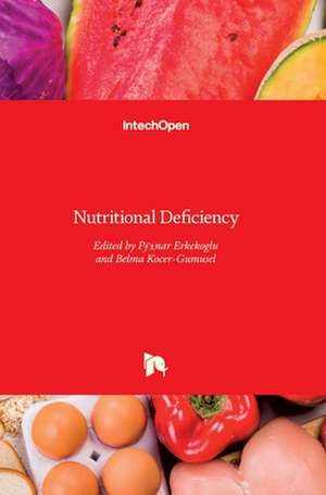 Nutritional Deficiency de Pinar Erkekoglu