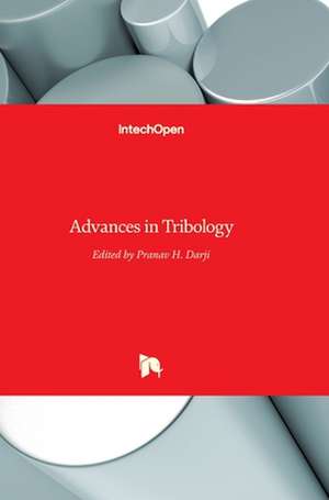 Advances in Tribology de Pranav H. Darji