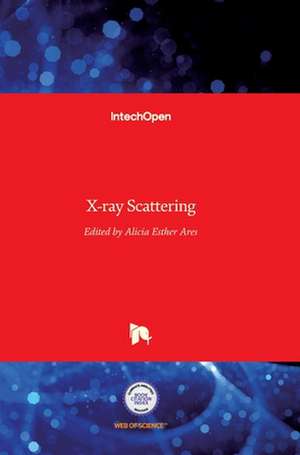 X-ray Scattering de Alicia Esther Ares