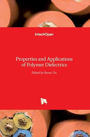 Polymer Dielectrics de Boxue Du