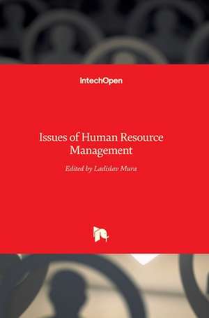 Issues of Human Resource Management de Ladislav Mura