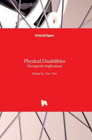 Physical Disabilities de Uner Tan