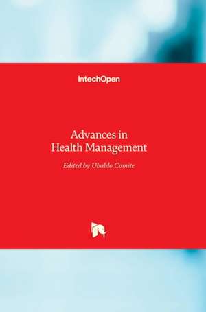 Advances in Health Management de Ubaldo Comite