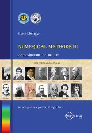 Numerical Methods III - Approximation of Functions de boris Obsieger