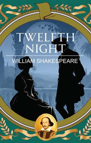 Twelfth Night de William Shakespeare