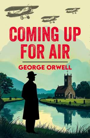 Coming Up for Air de George Orwell