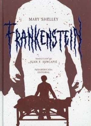 Frankenstein de Mary Shelley