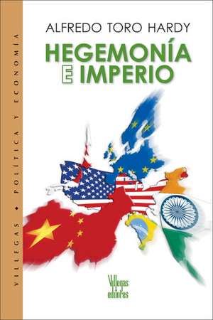 Hegemonia E Imperio de Robert Harvey