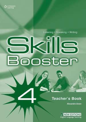 Skills Booster 4: Teacher's Book de Alexandra Green