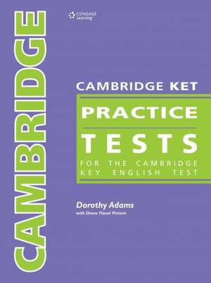 Adams, D: Cambridge Ket Practice Tests