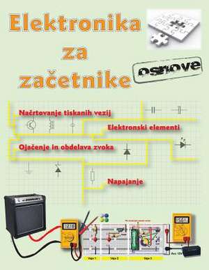 Elektronika Za Zacetnike de Kovac, Bojan