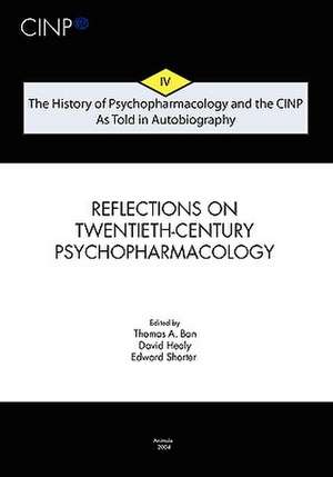 The History of Psychopharmacology and the Cinp, as Told in Autobiography: From Psychopharmacology to Neuropsychopharmacology in the 1980s and the Stor