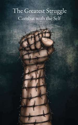 The Greatest Struggle de Ruhollah Khomeini
