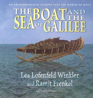 The Boat & the Sea of Galilee de Leah Lofenfeld