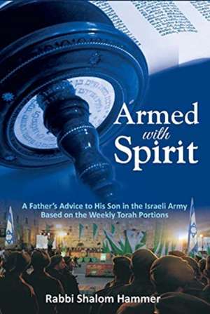 Armed with Spirit de Shalom Hammer