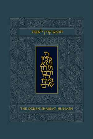 Koren Talpiot Shabbat Humash-FL-Personal Size Nusach Askenaz de G. Ed. Koren