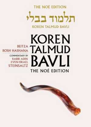 Koren Talmud Bavli, Vol.11: Beitza & Rosh Hashana, Noe Color Edition, Hebrew/English de Adin Steinsaltz