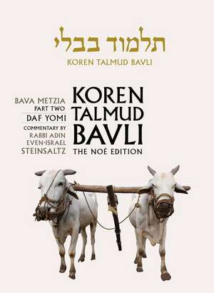 Koren Talmud Bavli, Vol. 26: Bava Metzia Part 2, Hebrew/English, Daf Yomi (B & W) Edition de Adin Steinsaltz