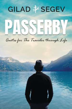 Passerby de Gilad Segev