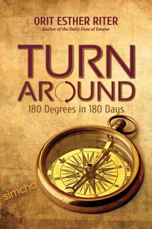 Turn Around de Orit Esther Riter