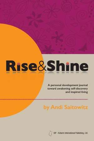 Rise & Shine de Andi Saitowitz