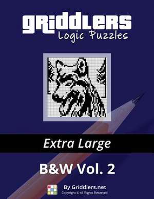 Griddlers Logic Puzzles - Extra Large de Team, Griddlers