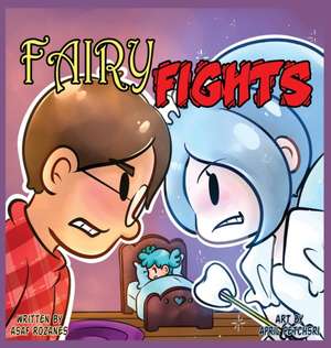 Fairy Fights de Asaf Rozanes