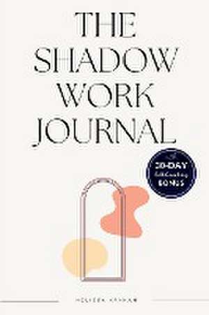 Kannan, M: Shadow work journal