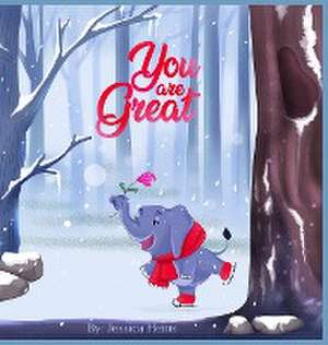 You Are Great de Jessica Heins