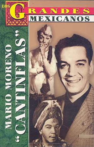 Mario Moreno Cantinflas de Luis Rutiaga