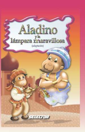 Aladino y la lampara maravillosa de Anonimo