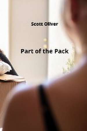 Part of the Pack de Scott Oliver