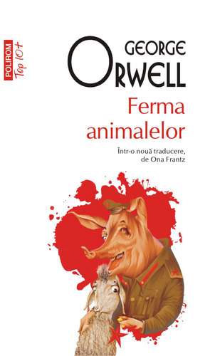 Ferma animalelor (ediţie de buzunar, 2018) de George Orwell