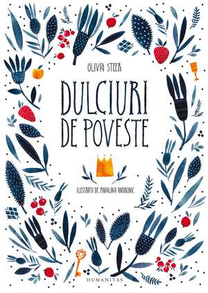 Dulciuri de poveste de Olivia Steer