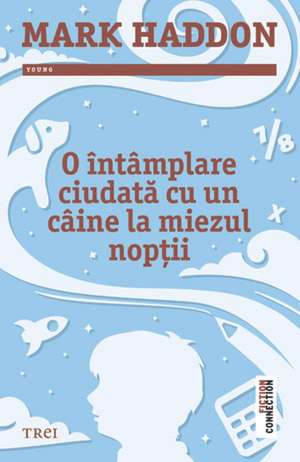 O întâmplare ciudată cu un câine la miezul nopţii de Mark Haddon