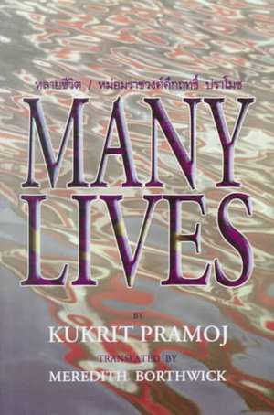 Many Lives de M. R. Kukrit Pramoj