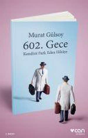 602. Gece de Murat Gülsoy