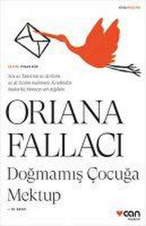 Dogmamis Bir Cocuga Mektup de Oriana Fallaci