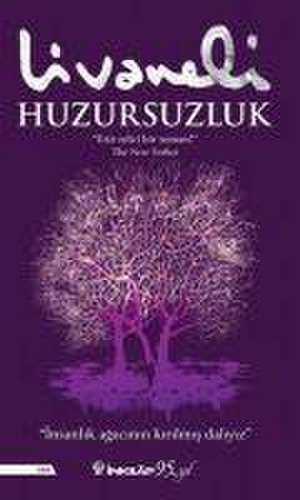 Huzursuzluk de Zülfü Livaneli