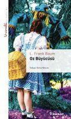 Oz Büyücüsü de L. Frank Baum