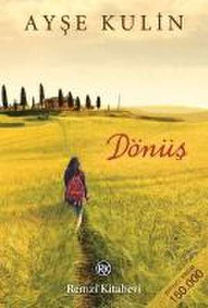 Dönüs de Ayse Kulin