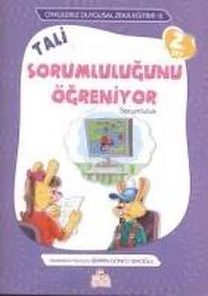 Tali Sorumlulugunu Ögreniyor de Berrin Göncü Isikoglu