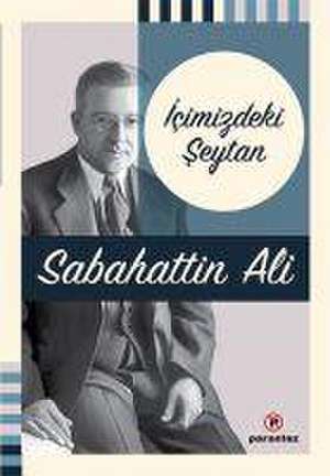 Icimizdeki Seytan de Sabahattin Ali